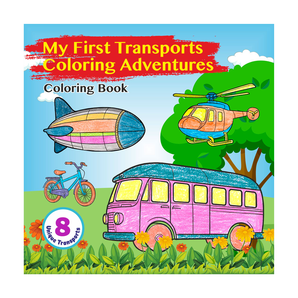 My First Transports Coloring Adventures - Coloring Book